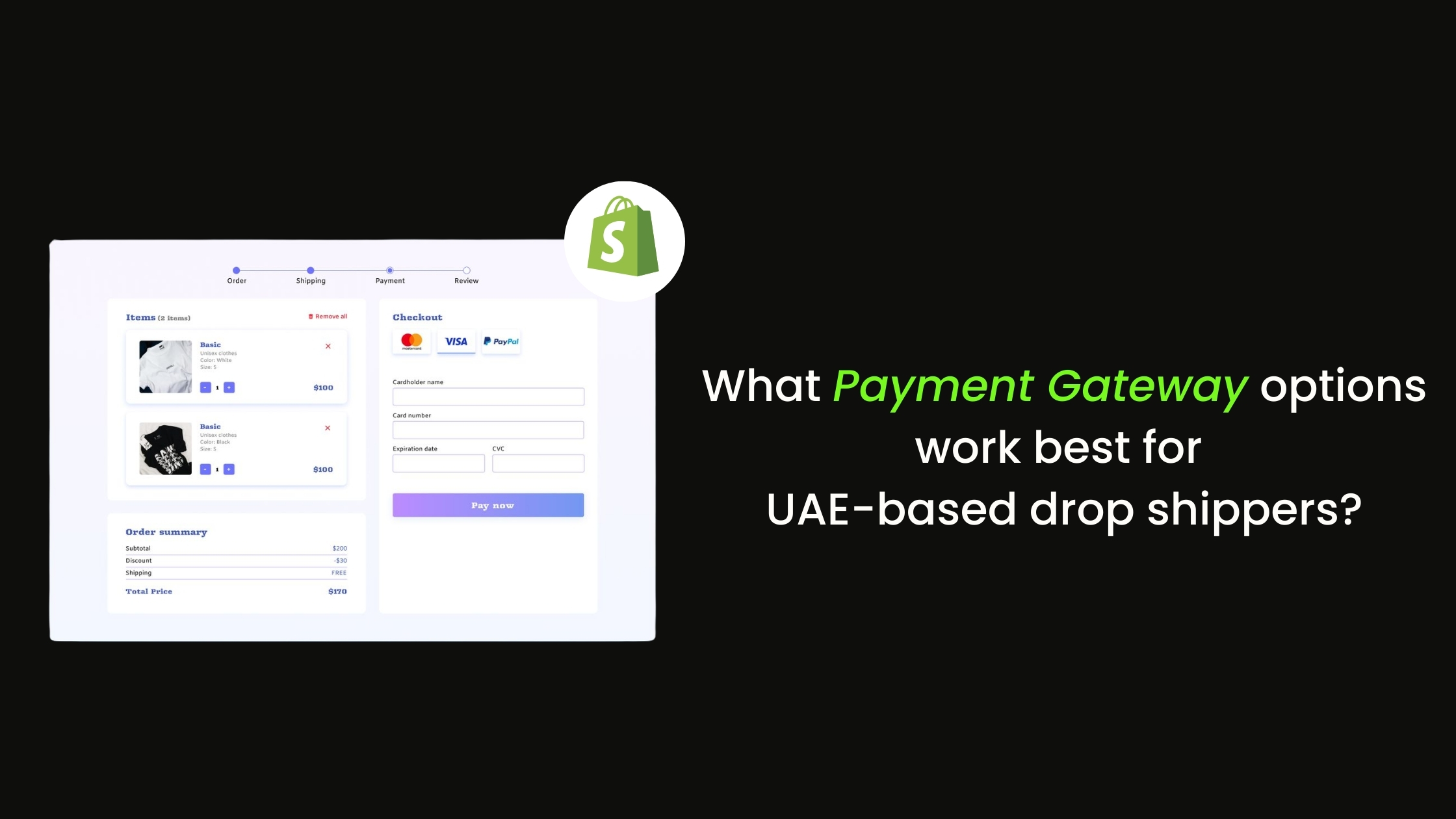 What Payment Gateway options work best for UAE-based Drop Shippers?