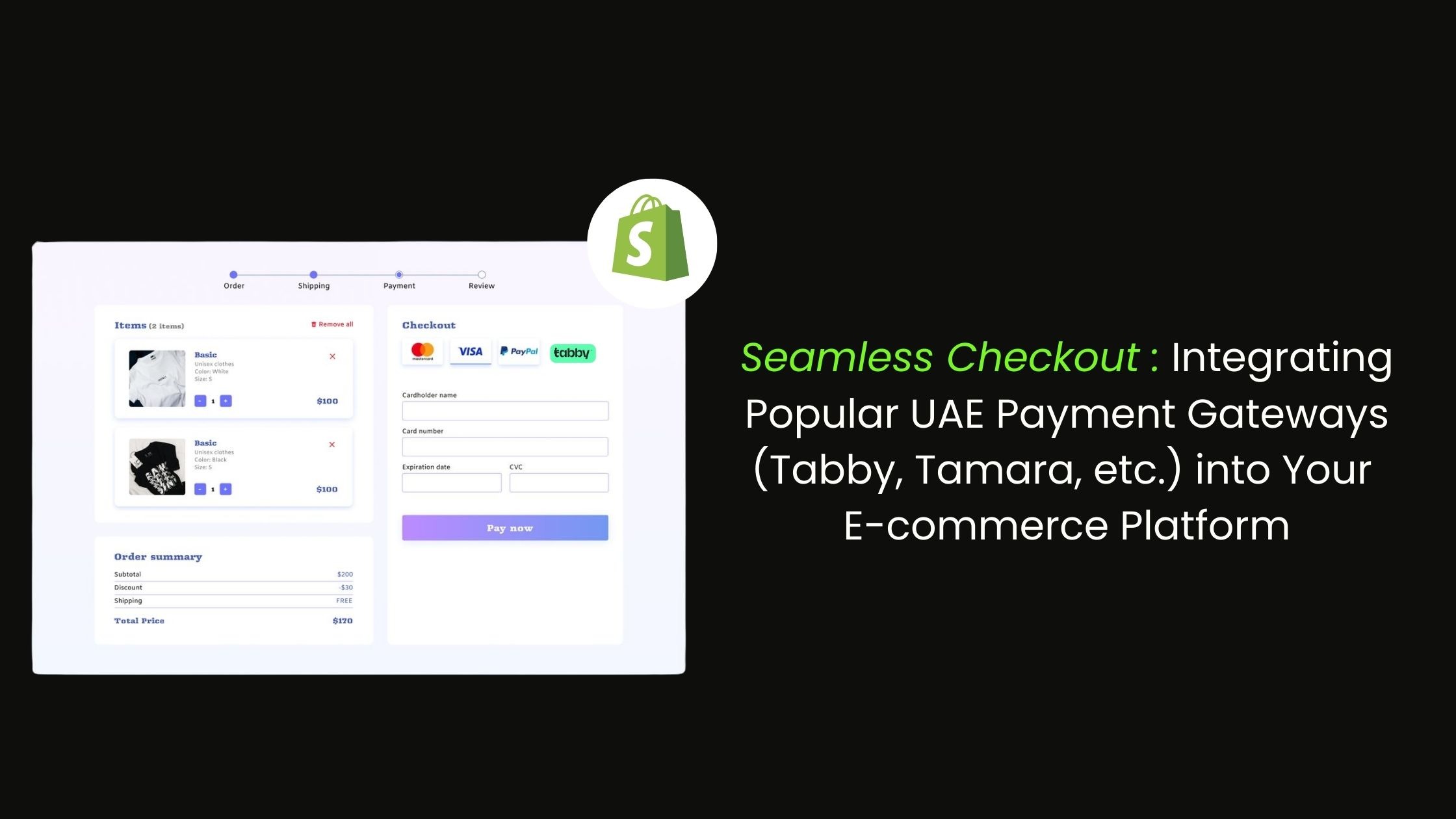 Seamless Checkout: Integrating Popular UAE Payment Gateways (Tabby, Tamara, etc.) into Your E-commerce Platform